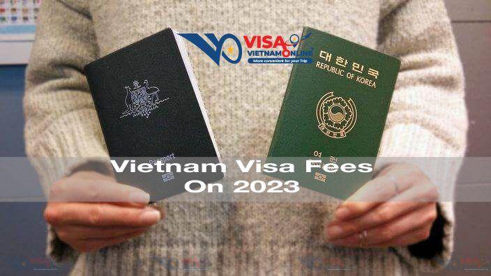 vietnam-visa-fees-on-2023.jpg